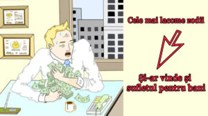 Care sunt cele mai lacome zodii. Și-ar vinde și sufletul pentru bani