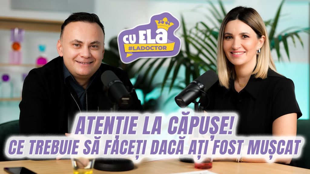 Cu Ela la doctor I Episodul 2. Doctorul Adrian Marinescu, medic primar boli infecțioase, despre căpușe și boala Lyme