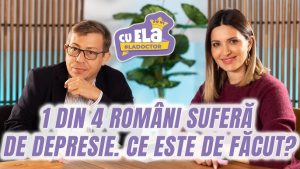 Cu Ela la doctor, episodul 33, invitat Radu Gănescu. 1 din 4 români suferă de depresie | Care sunt adevăratele cauze
